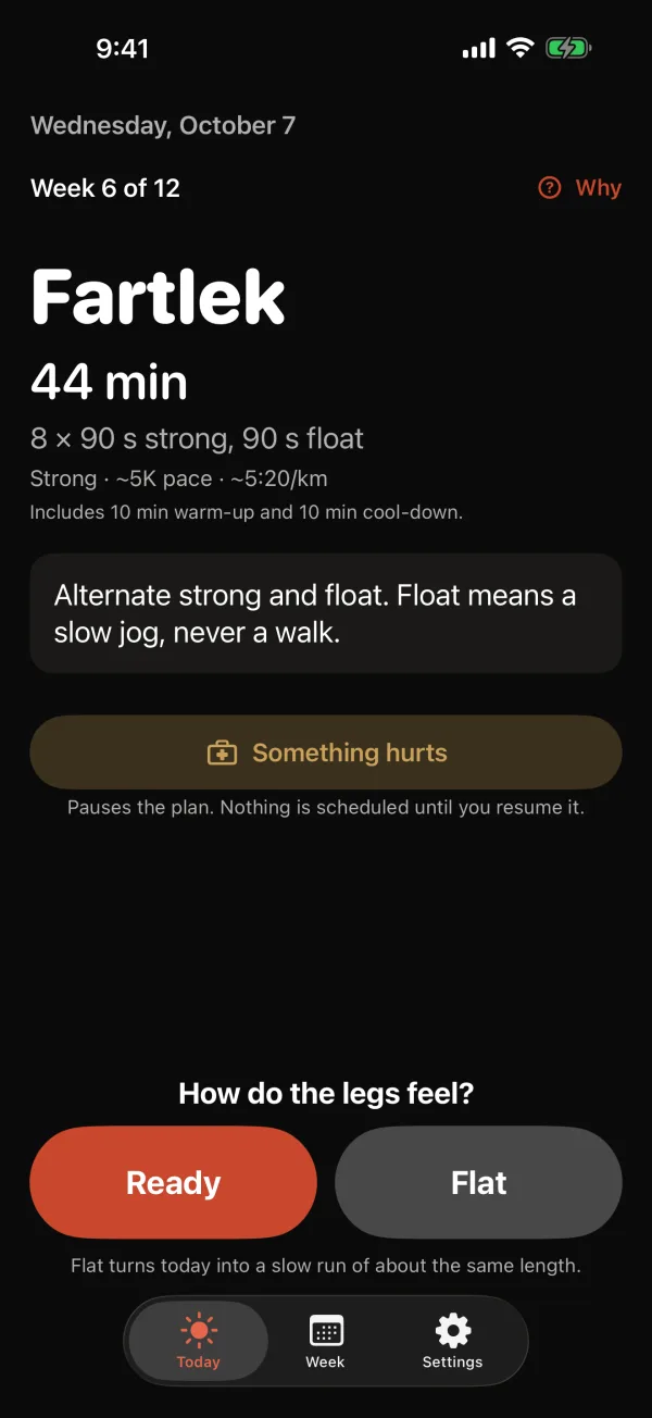 The Today screen on a fartlek day: effort, length, guide pace, and the Ready or Flat question.